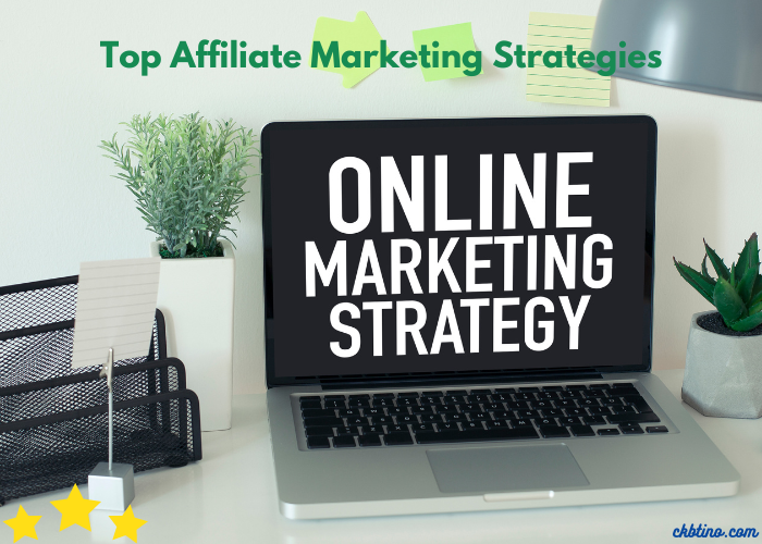 Top Affiliate Marketing Strategies for Niche Websites